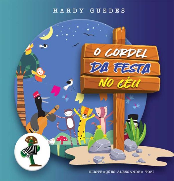 O CORDEL DA FESTA NO CÉU