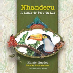 NHANDERU – A LENDA DO SOL E DA LUA