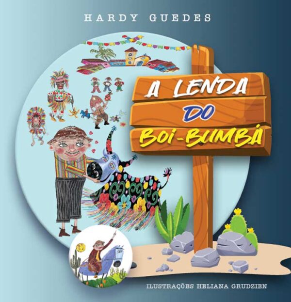 A LENDA DO BOI-BUMBÁ