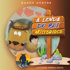 A LENDA DO BOI MISTERIOSO
