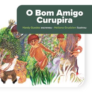 O BOM AMIGO CURUPIRA