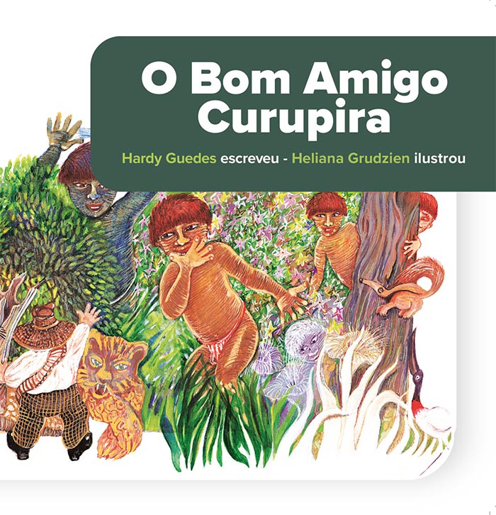 O BOM AMIGO CURUPIRA