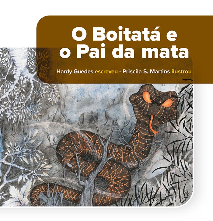 O BOITATÁ E O PAI DA MATA
