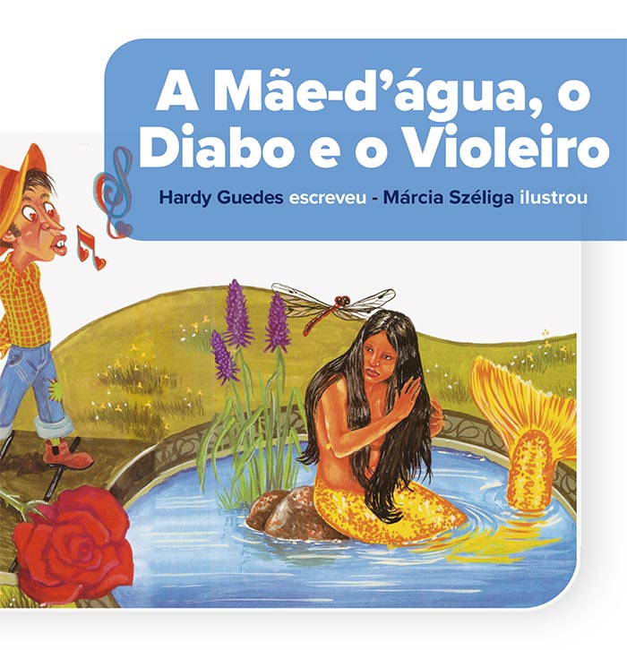 A MÃE-D’ÁGUA, O DIABO E O VIOLEIRO